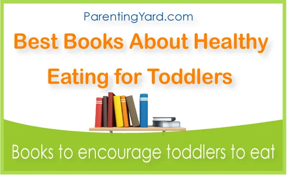 Books About Healthy Eating for Toddlers
