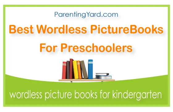 wordless‌ ‌picture‌ ‌books‌ ‌for‌ ‌preschoolers