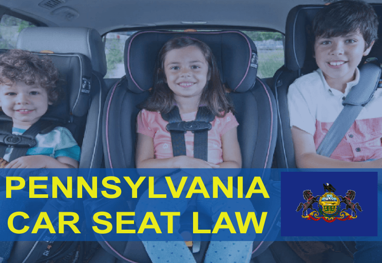 Pennsylvania Car Seat Laws