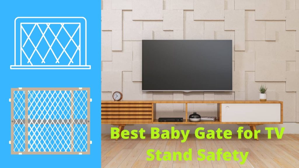 Best Baby Gates For Tv Stand
