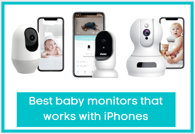 Best baby monitors that work with iPhone